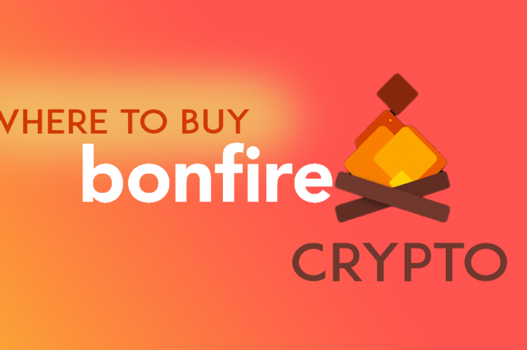 All you need to know about Bonfire crypto and where to buy bonfire crypto?